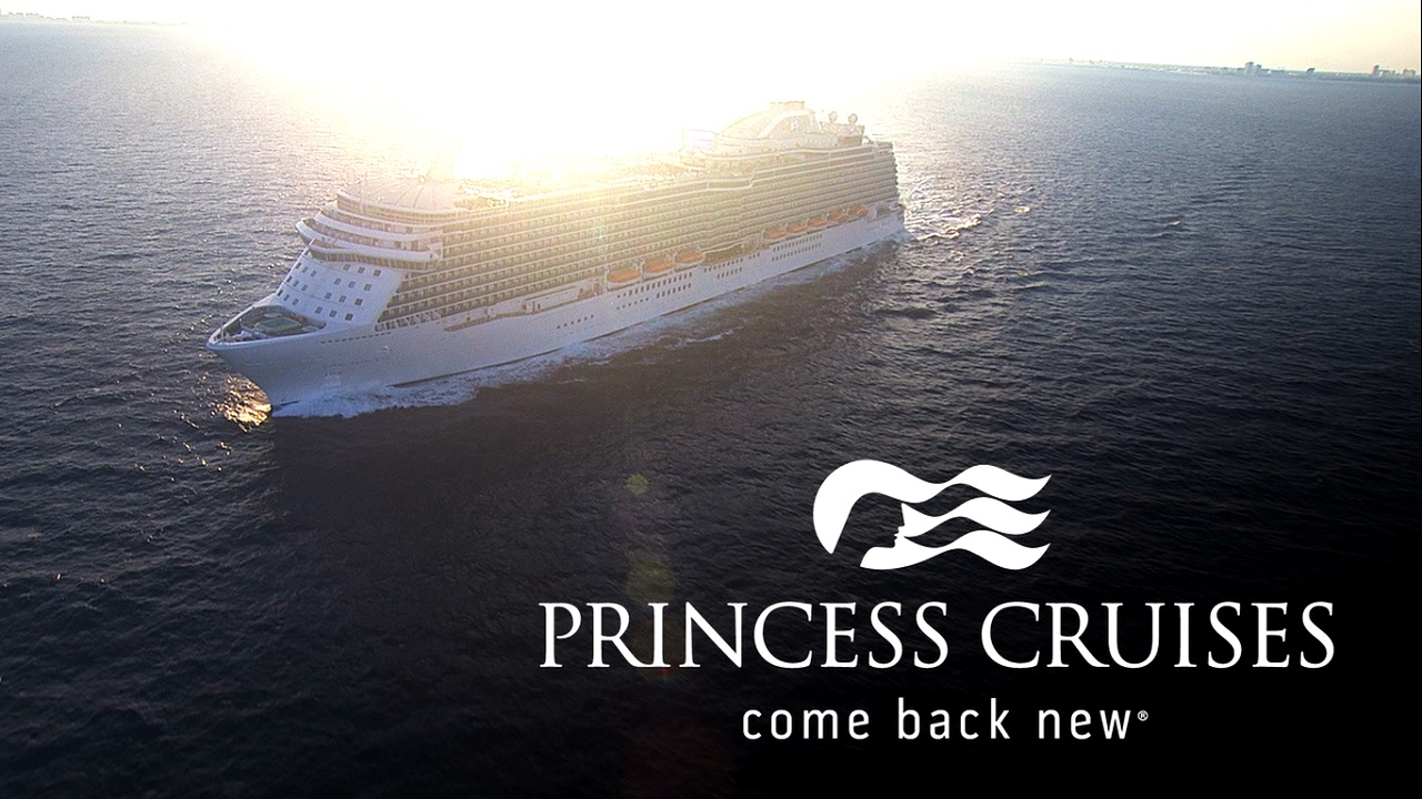 Princess Cruises – Come Back New, Inspired, Enriched, Dazzled, Rejuvenated, Smiling, and Spoiled!
