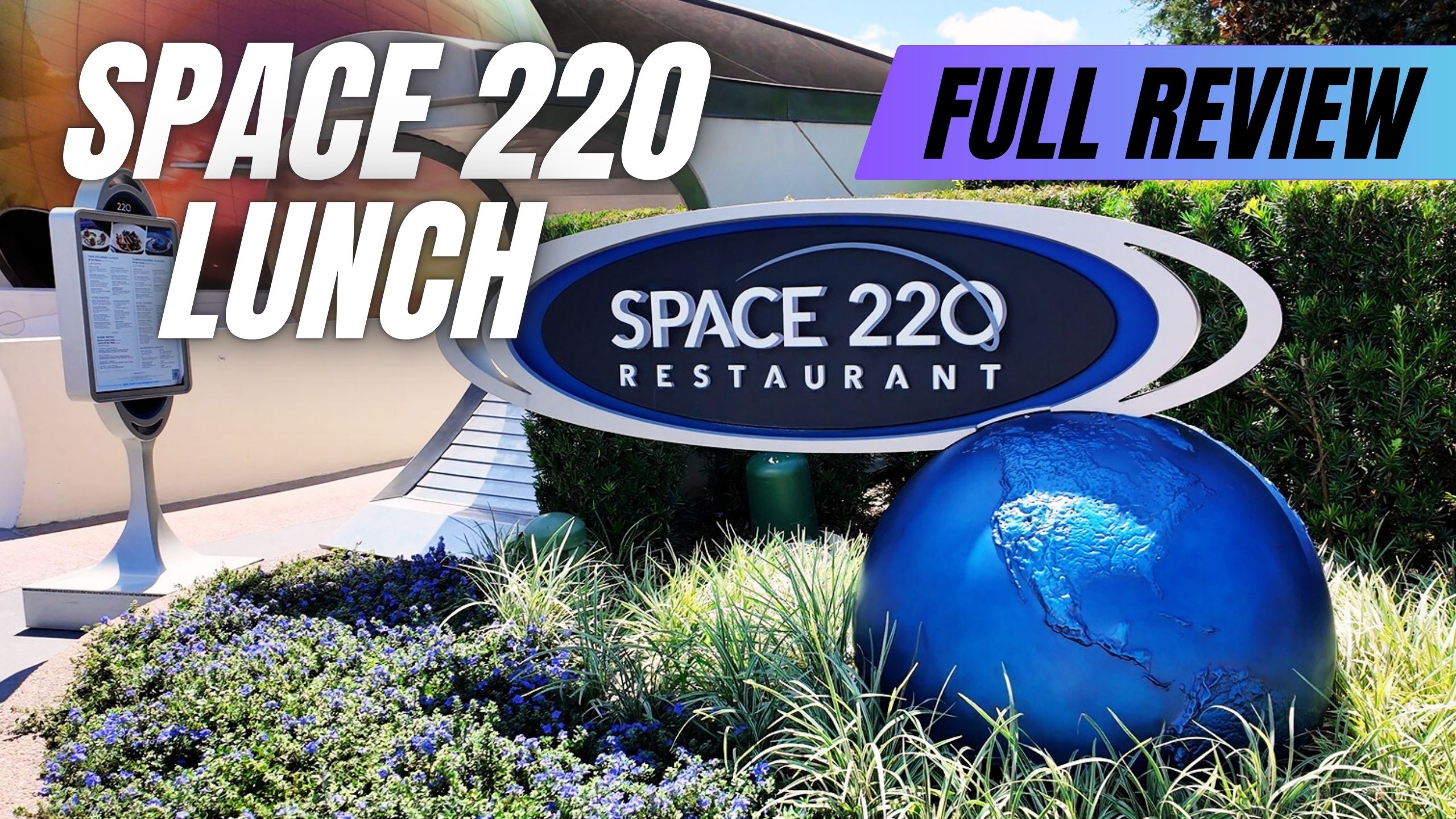 Space 220 Lunch Review at Epcot | Dining Experience, Food & Atmosphere