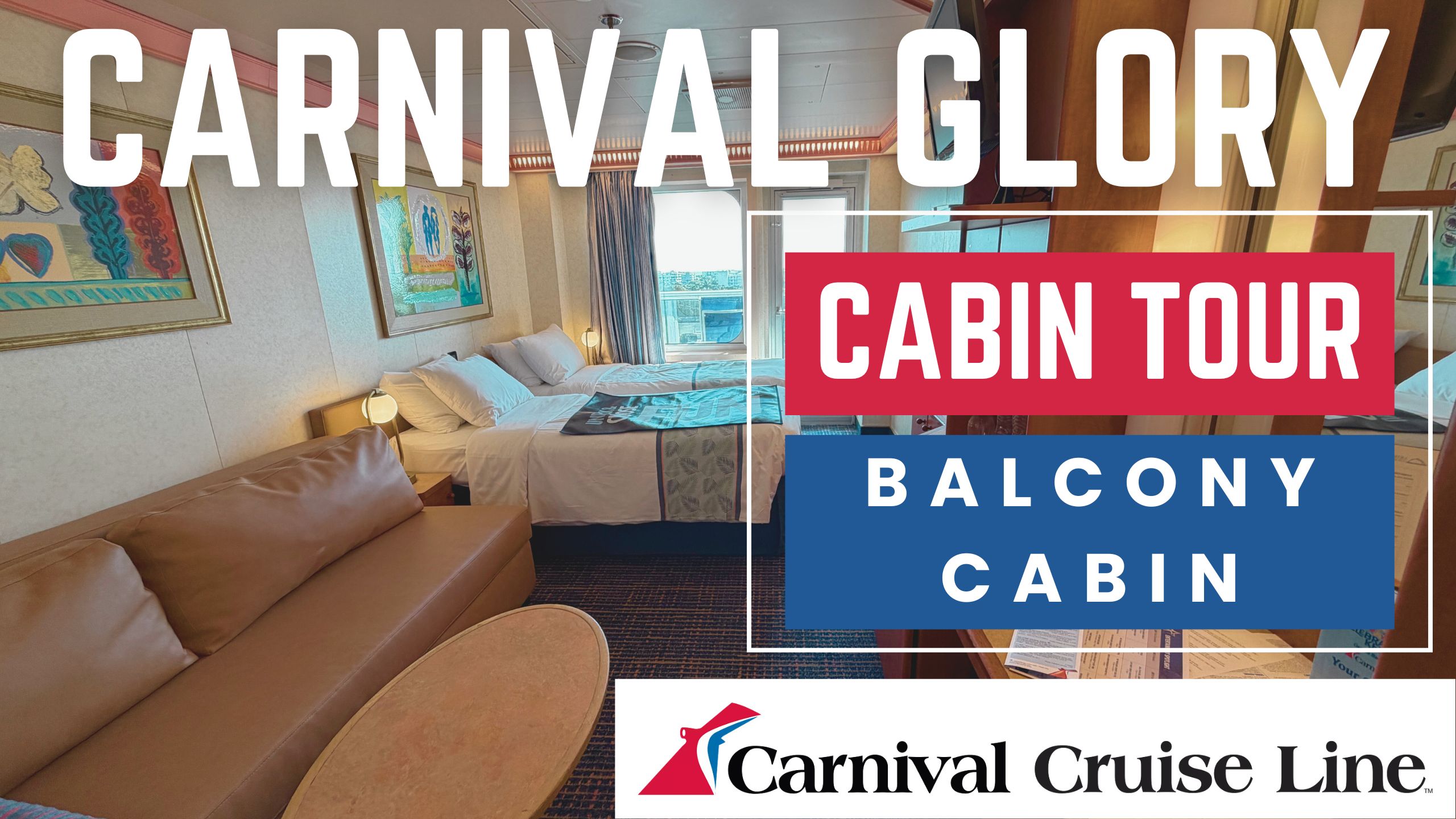 Carnival Glory Balcony Cabin Tour | Full Room Walkthrough, Storage, Bathroom & Balcony Review