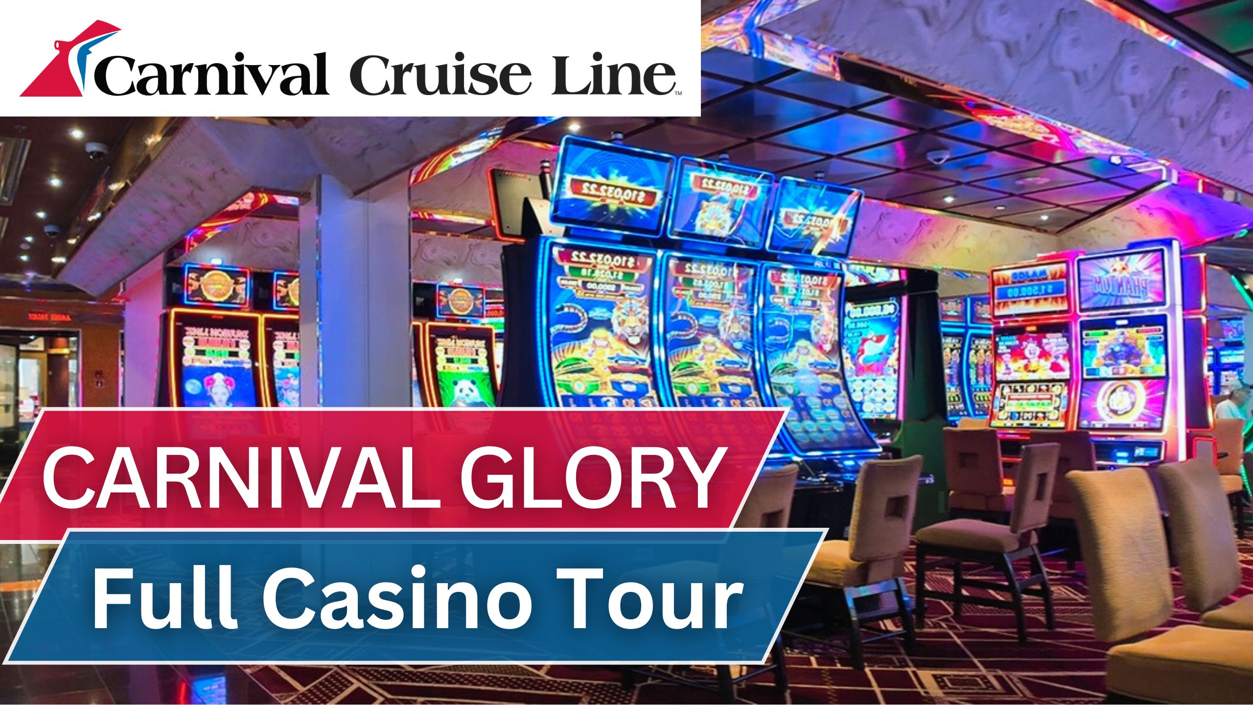 Carnival Glory Casino Tour | Full Tour of Slots, Table Games, Skill Games, Poker & Players Club