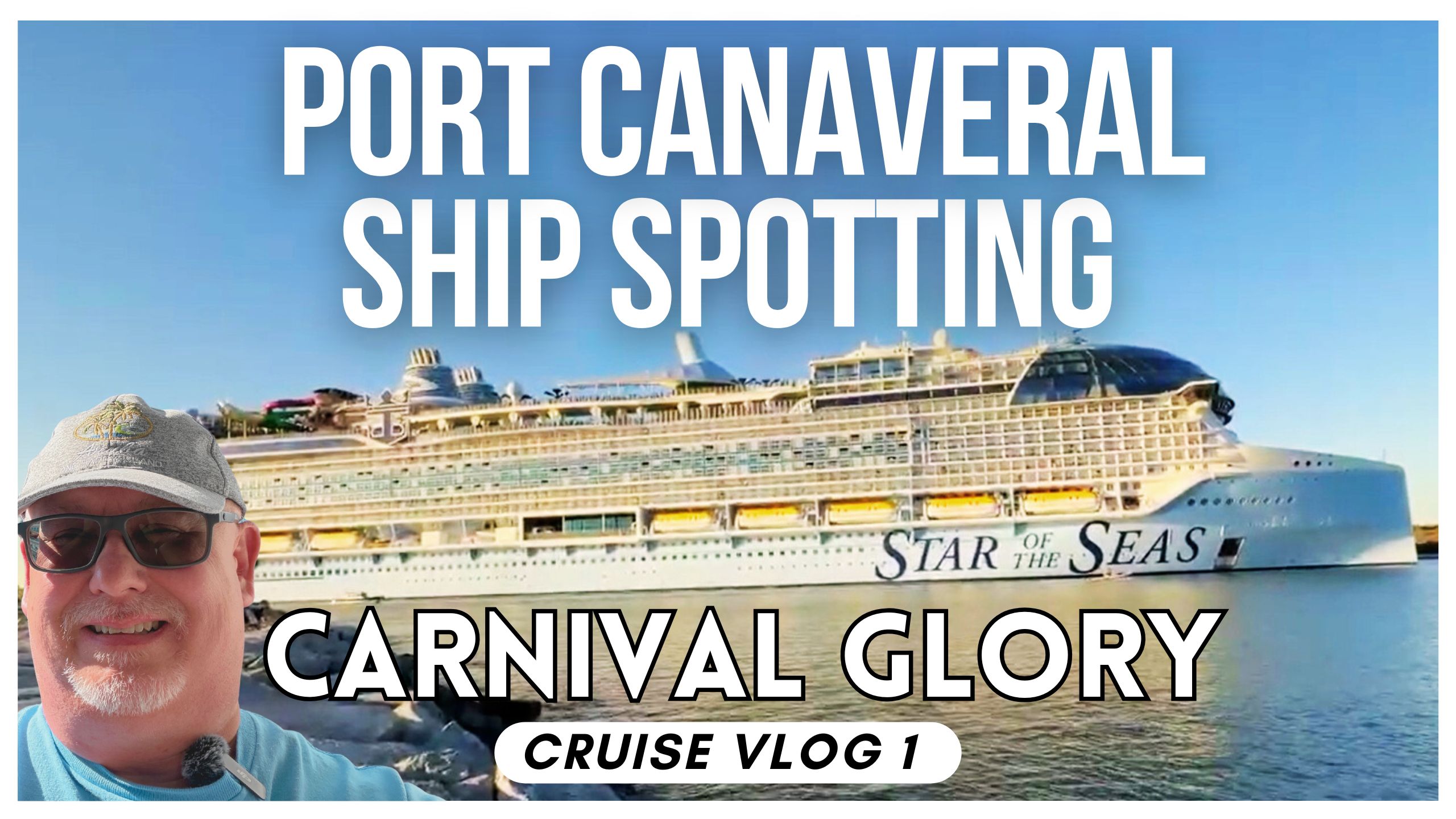 Jetty Park Ship Spotting and Carnival Glory Embarkation Day | Carnival Glory Cruise Vlog 1