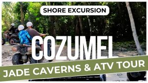 Cozumel ATV Tour Adventure | Jade Caverns & Mayan Village Excursion Review | Best Cozumel Shore Excursion?