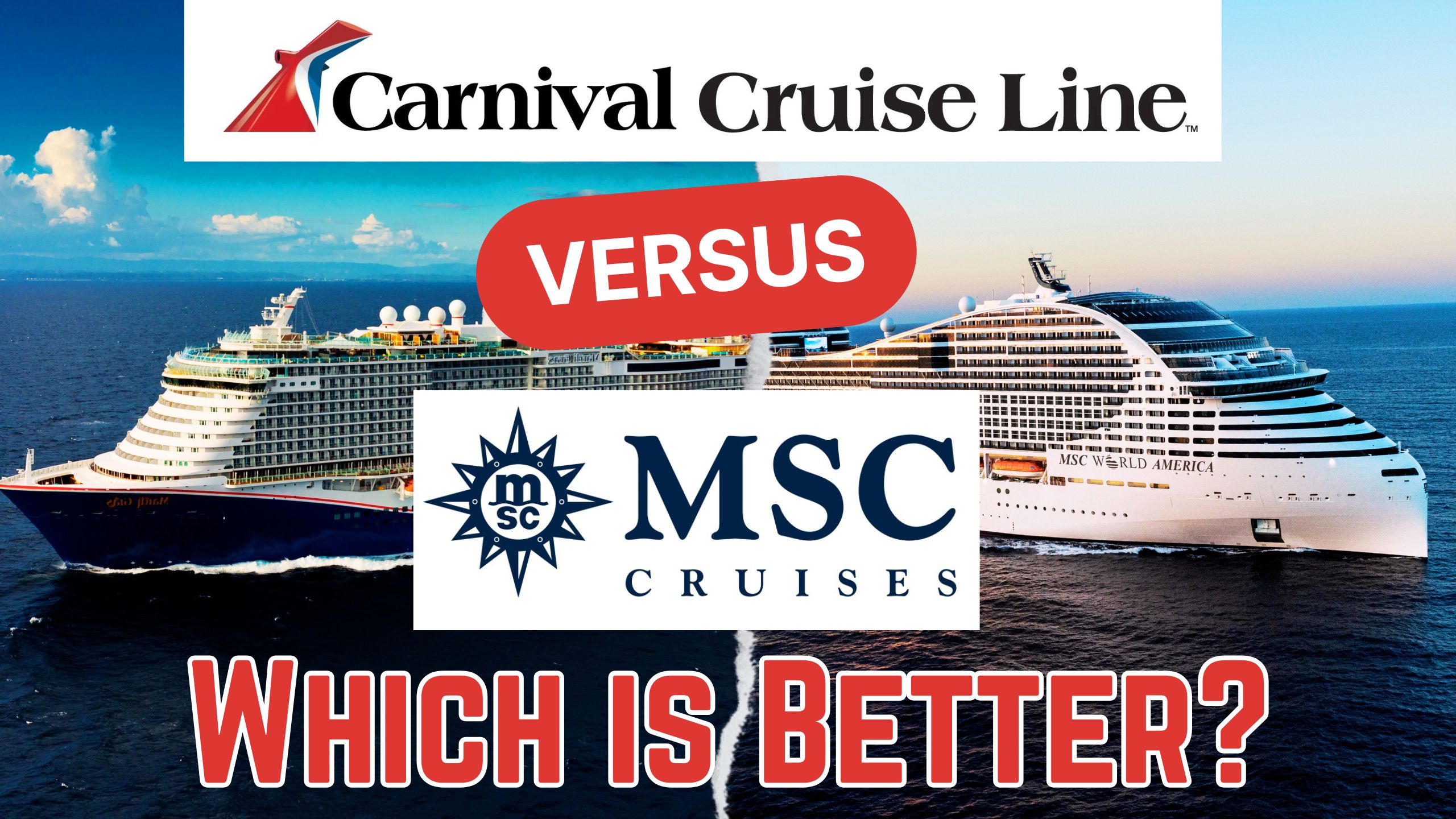 Carnival Versus MSC | Which Cruise Line Is Better for Food, Entertainment & Casinos?