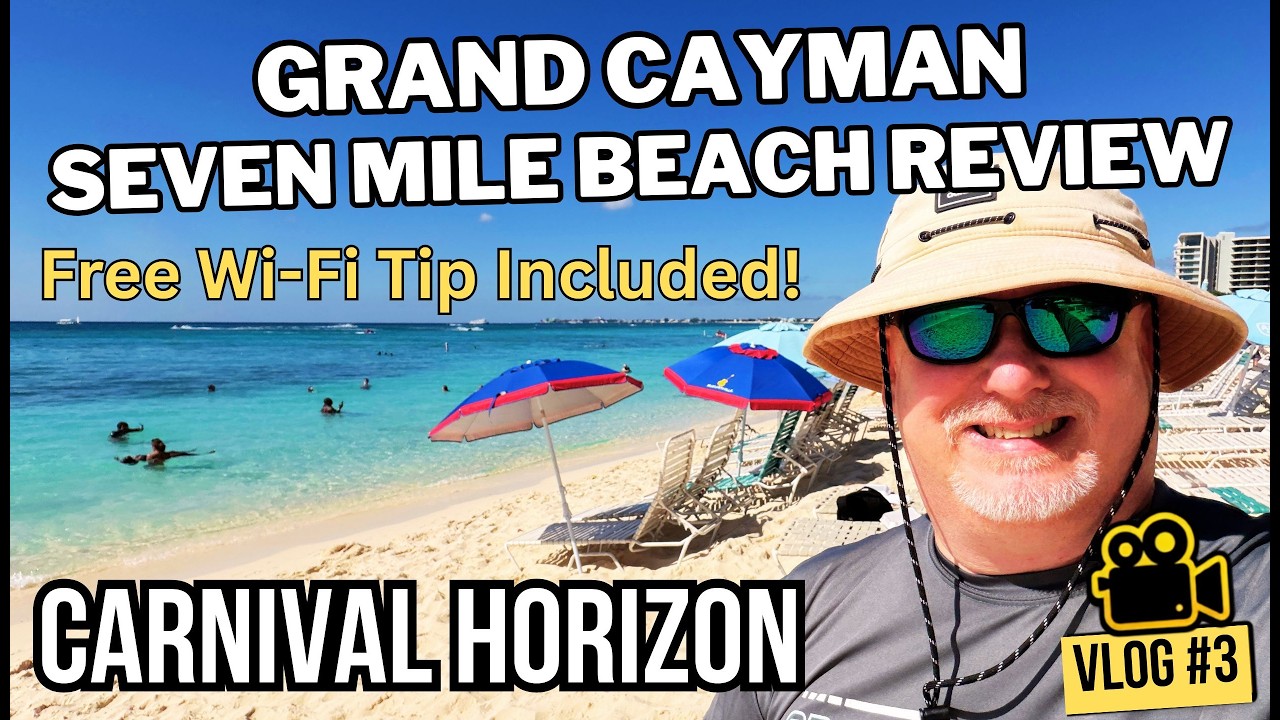 Seven Mile Beach Grand Cayman Review | FREE WiFi Secret + Costs & Crowds | Carnival Horizon Vlog #3