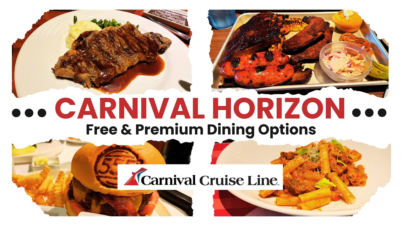 Carnival Horizon Dining Guide | All Restaurants, Food and Specialty Dining